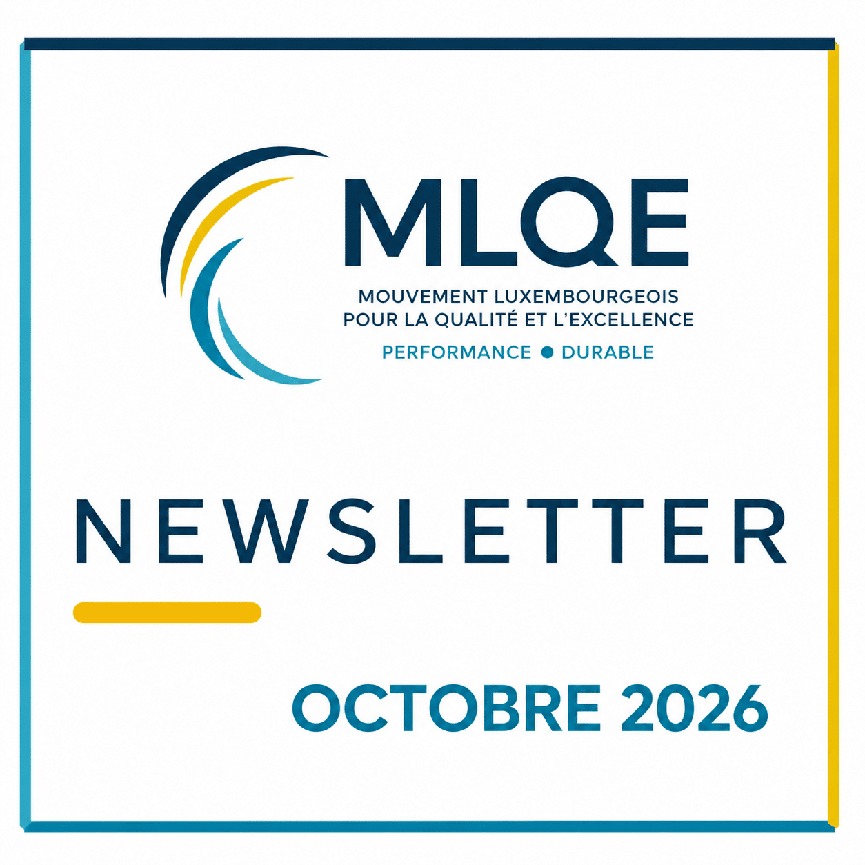 Newsletter MLQE – Octobre 2026 (2) Newsletter MLQE – Octobre 2026 (2)